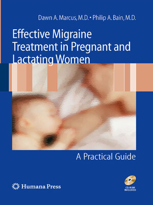 cover image of Effective Migraine Treatment in Pregnant and Lactating Women